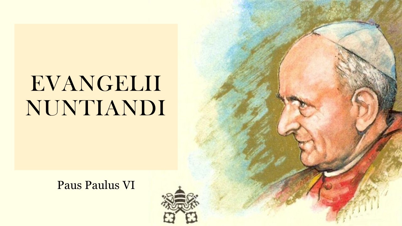 Evangelii Nuntiandi IV -The Beneficiaries of Evangelization